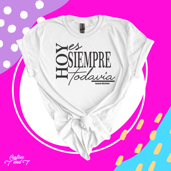 Hoy es siempre todavia