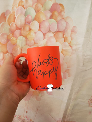 Be Happy cup